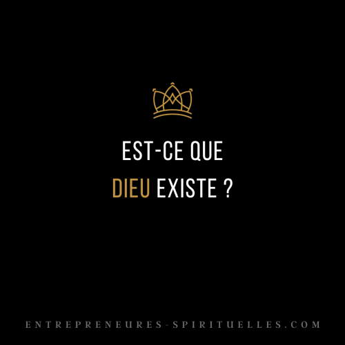 EST CE QUE DIEU EXISTE